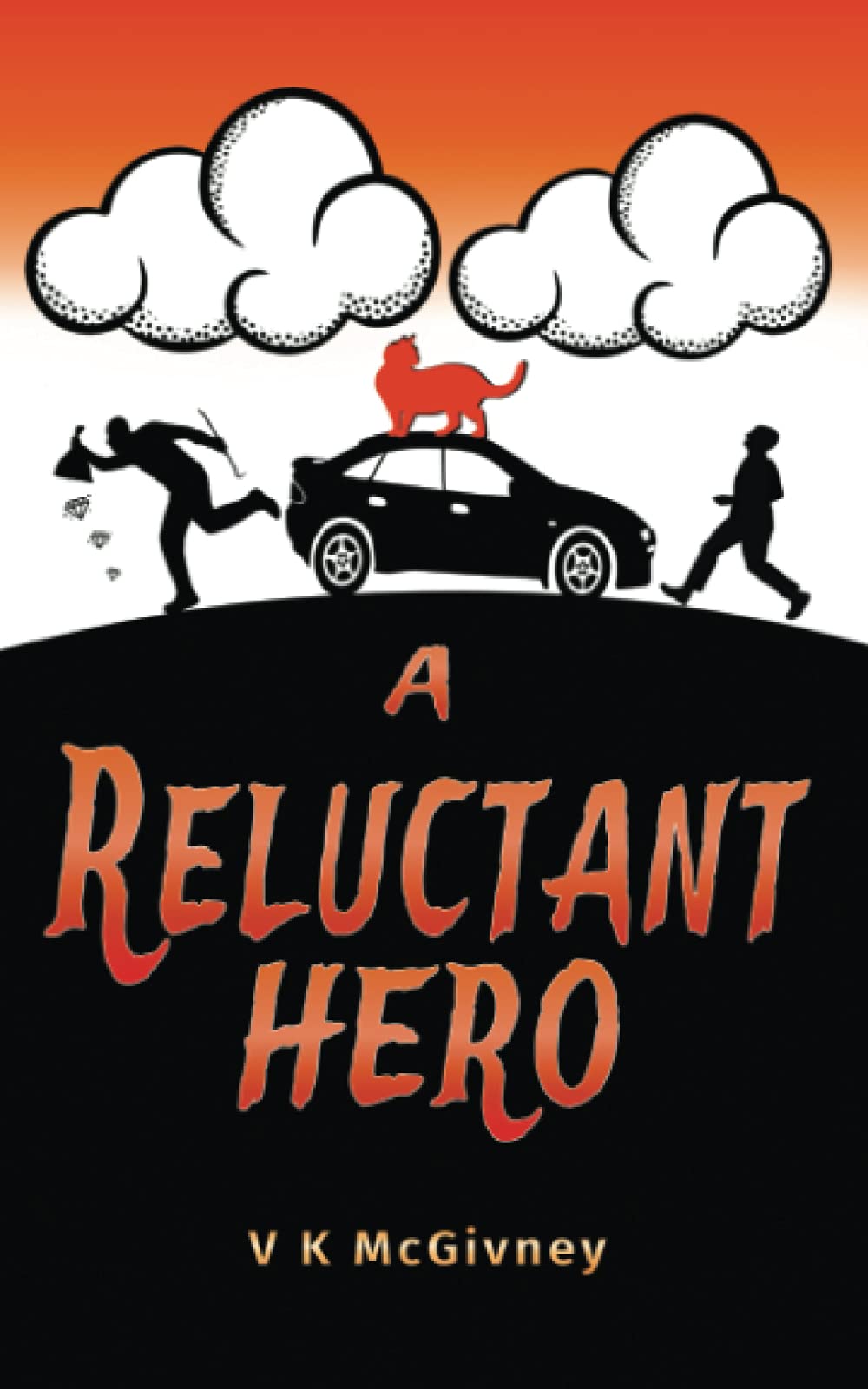 A Reluctant Hero