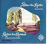  Berliner Motetten-Chor / Über die Heide / Hermann-Löns-Lieder / Lieder der Heimat / Eine Folge unserer schönsten Heimatlieder / genähte Bildhülle mit bedruckter ORIGINAL Innenhülle / TELEFUNKEN # UX 4516 / Deutsche Pressung / 7“ Vinyl Single-Schallplatte / Benno Kusche / Renate Holm /