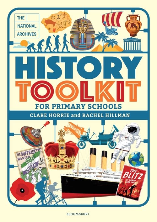 The National Archives History Toolkit for Primary Schools BNMS