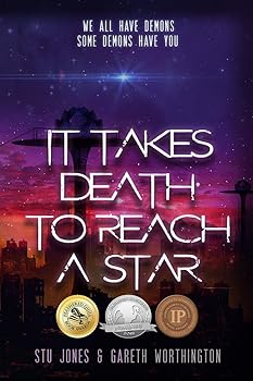 It Takes Death to Reach a Star