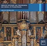  Die Orgel in Frauenburg