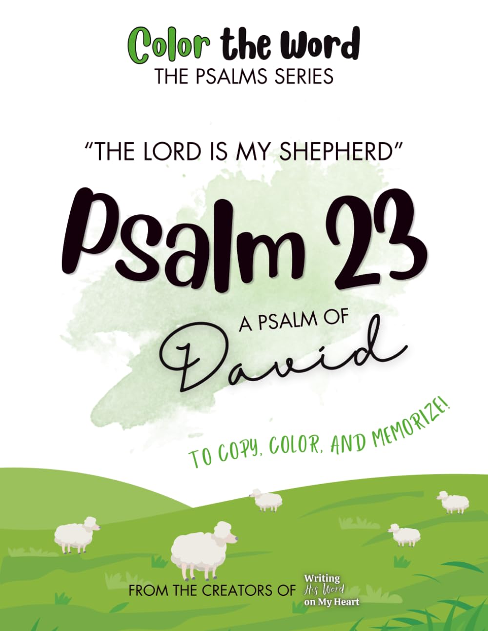Psalm 23 (Color the Word: The Psalms Series)