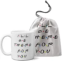 Caneca Friends - I'll Be There For You + Saquinho de Tecido