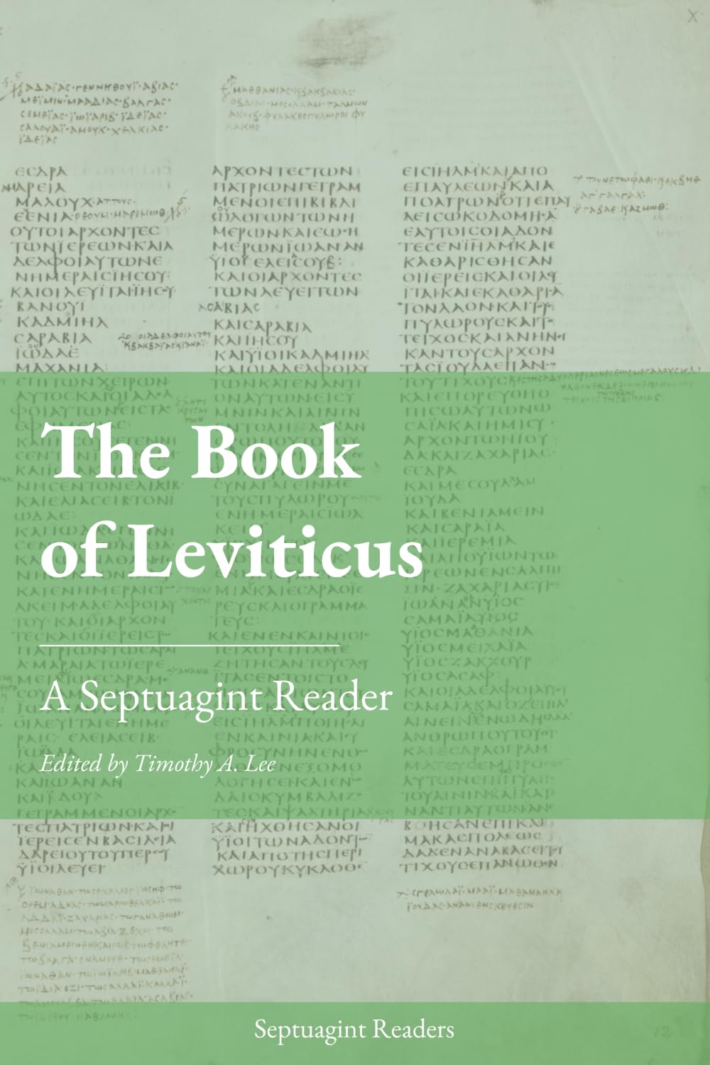 The Book of Leviticus: A Septuagint Reader