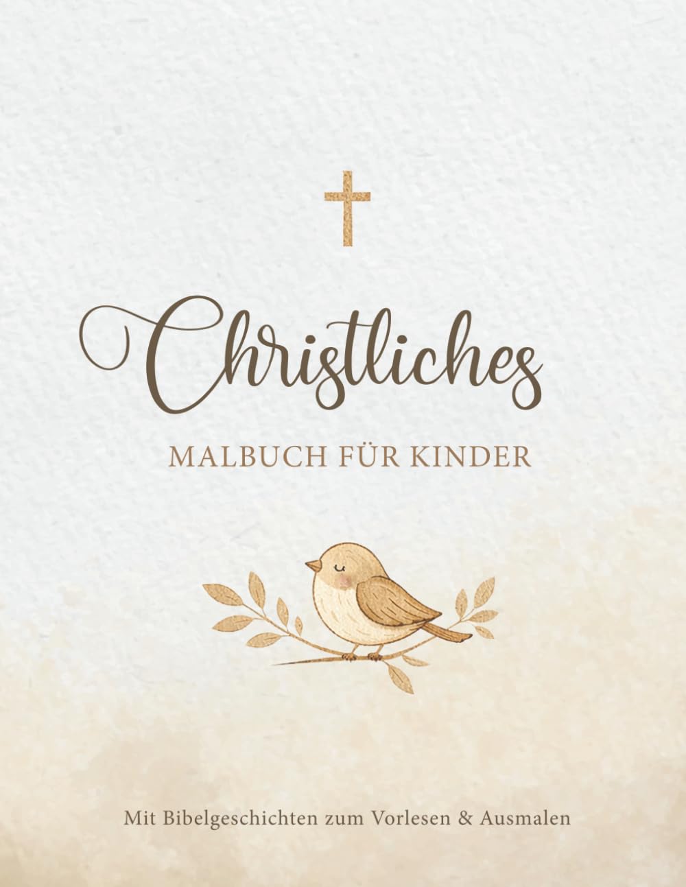 Christliches Malbuch für Kinder: Geschenk mit Bibelgeschichten zum Vorlesen und Ausmalen für Kinder.