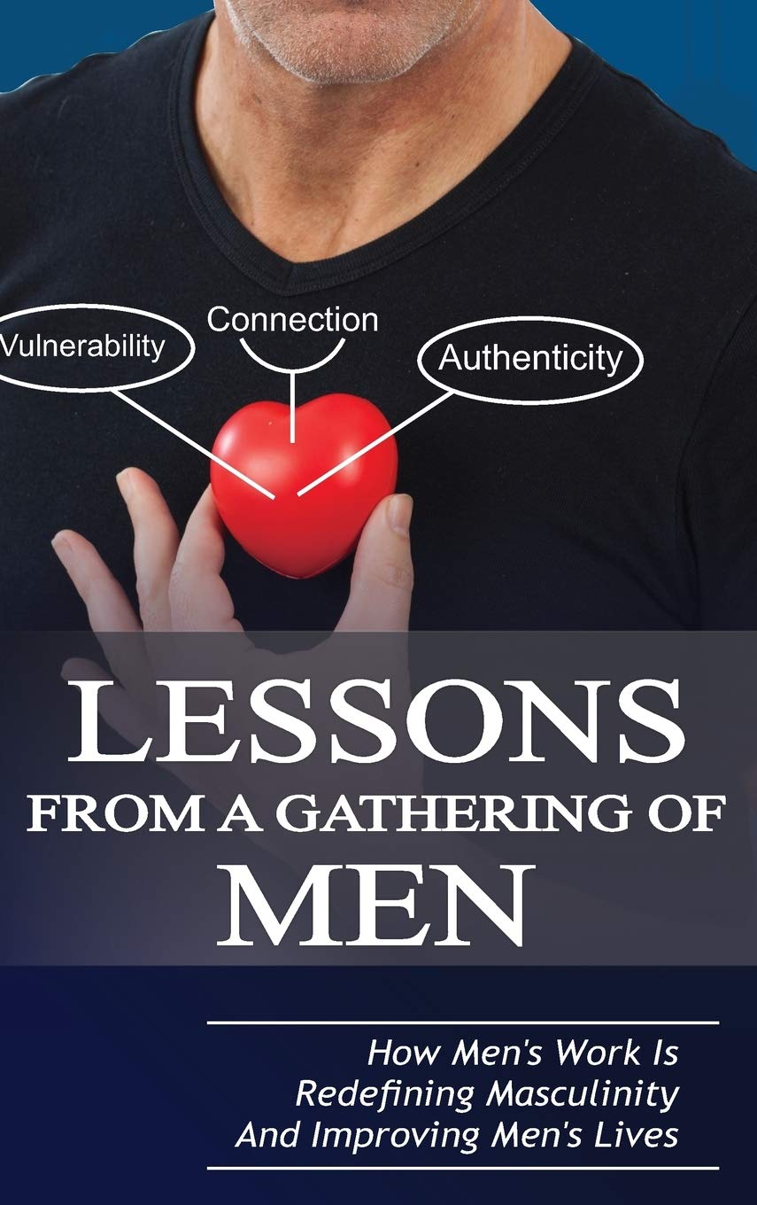 Book review of Lessons From A Gathering Of Men - Readers' Favorite ...