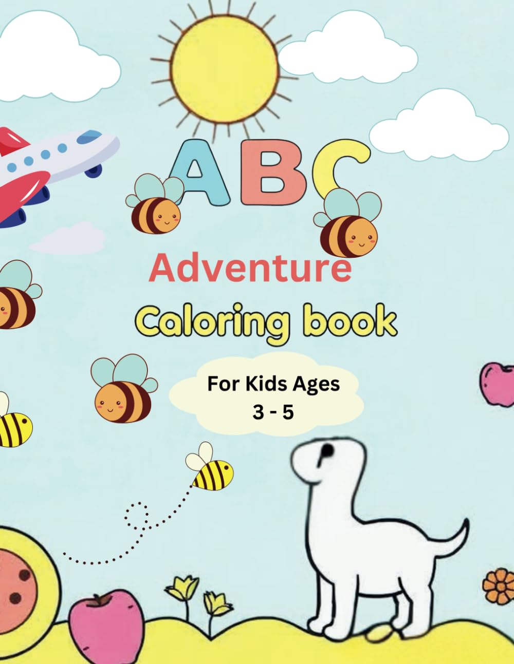 ABC Adventure Coloring Book: Alphabet Coloring Book for kids ages 3 - 6