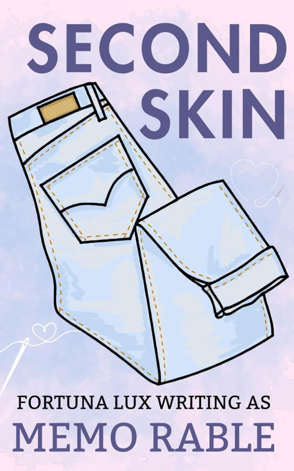 Second Skin 9798338544860 Lux, Fortuna, Rable, Memo