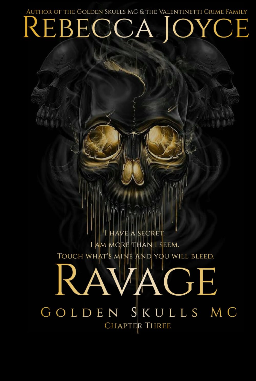 Ravage: Golden Skulls MC