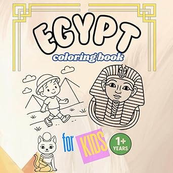 Egypt Coloring Book coloring book for kids and adults — Introduce your child to the magic of pyramids