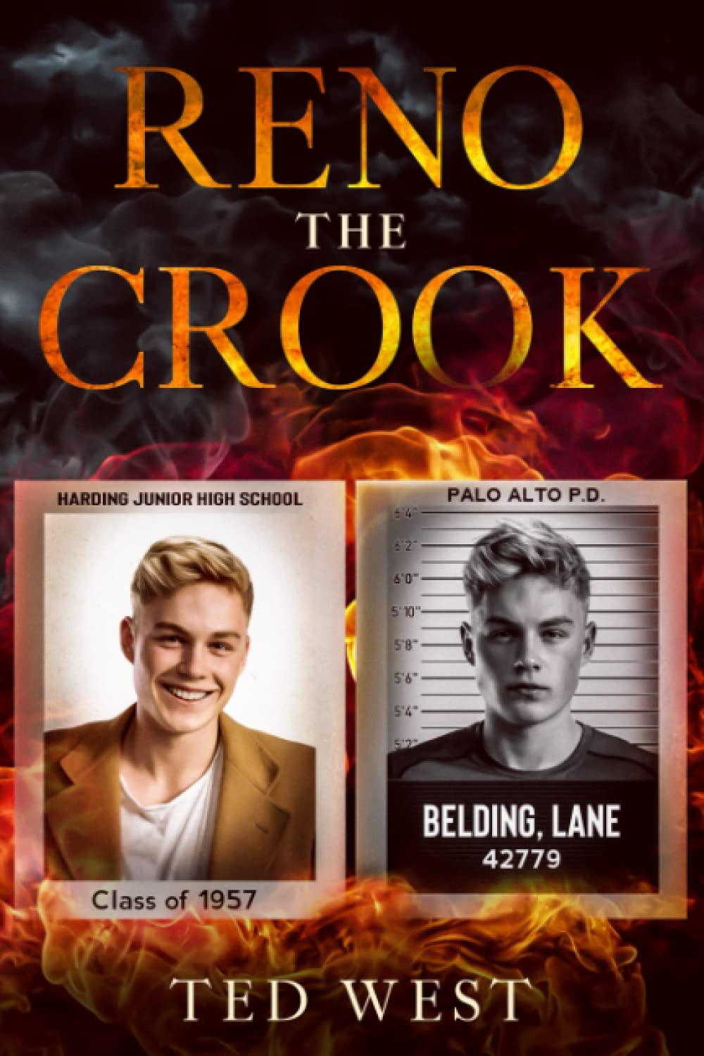 Ted WestReno the Crook