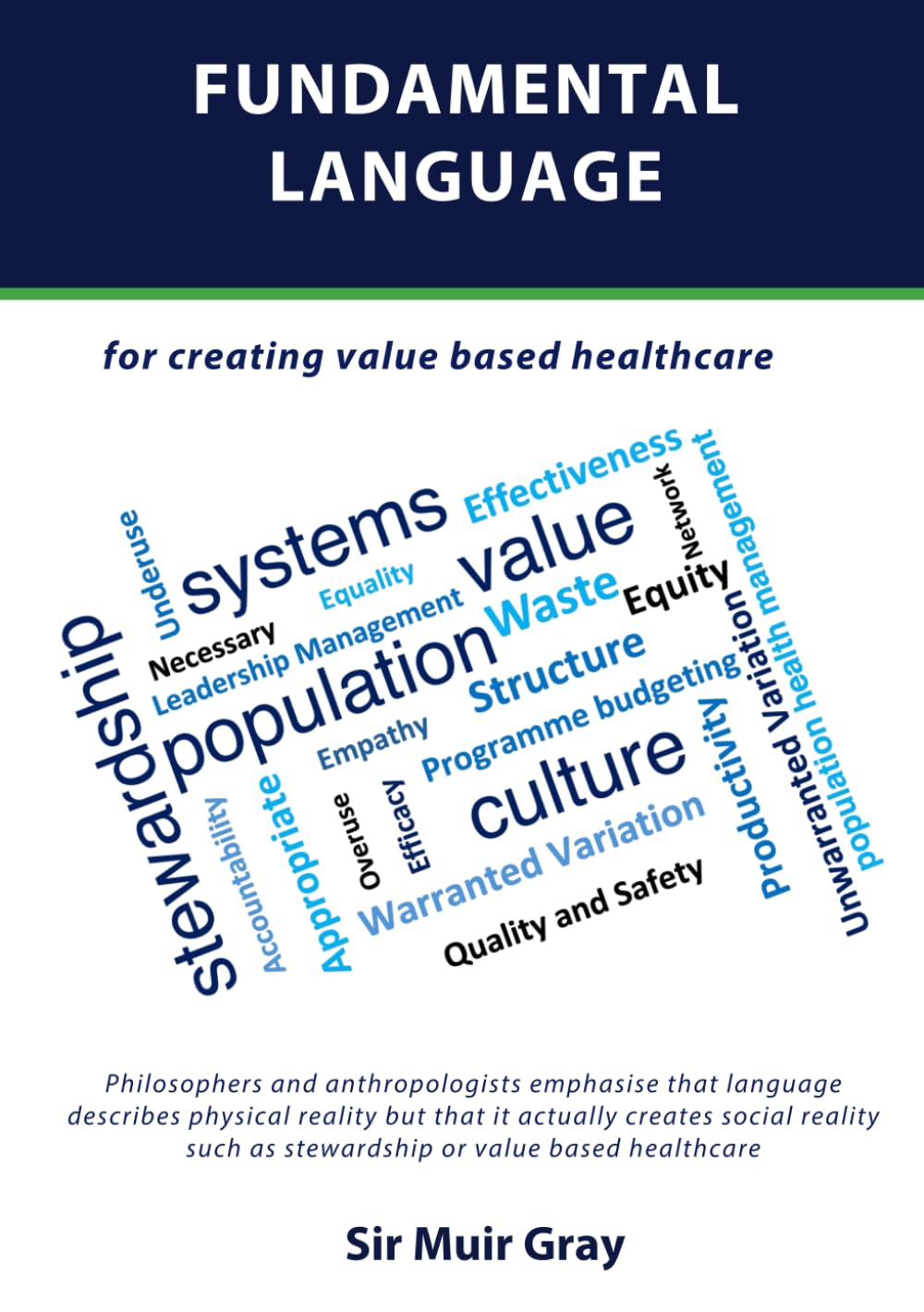 Fundamental Language: for creating Value Based Healthcare