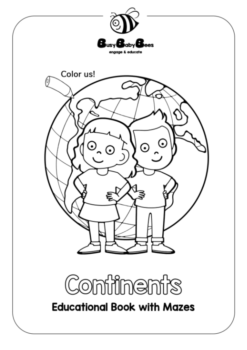 Continents - Educational Book with Mazes: Learn about Seven Continents: Seven Amazing Continents, Educational Book with Mazes, Mazes for Kids, World .
