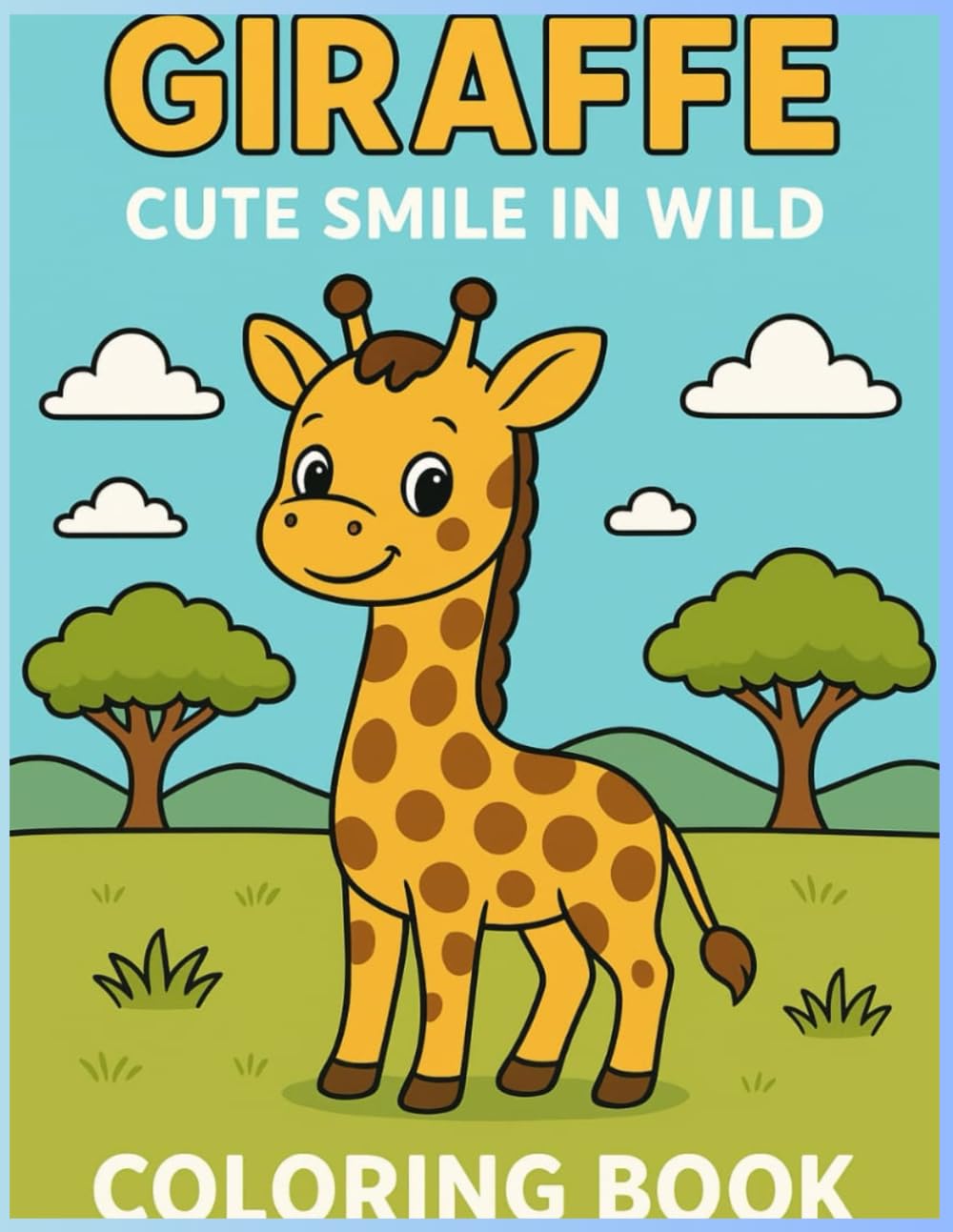 Giraffe Adventures: A Coloring Journey for Young Explorers Jungle Wildlife: Activity Book Coloring Book Kids Age 8-10
