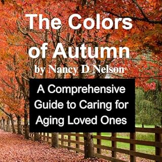 The Colors of Autumn Audiobook By Nancy Nelson, Alan Nelson cover art