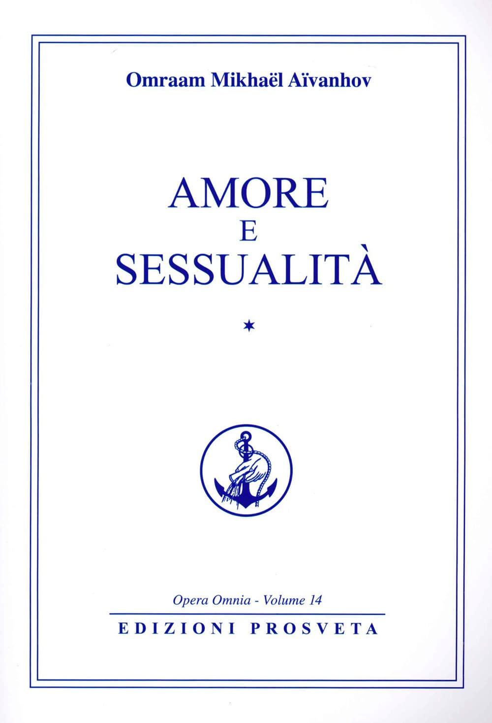 Amore E Sessualità (Vol. 1) - 4