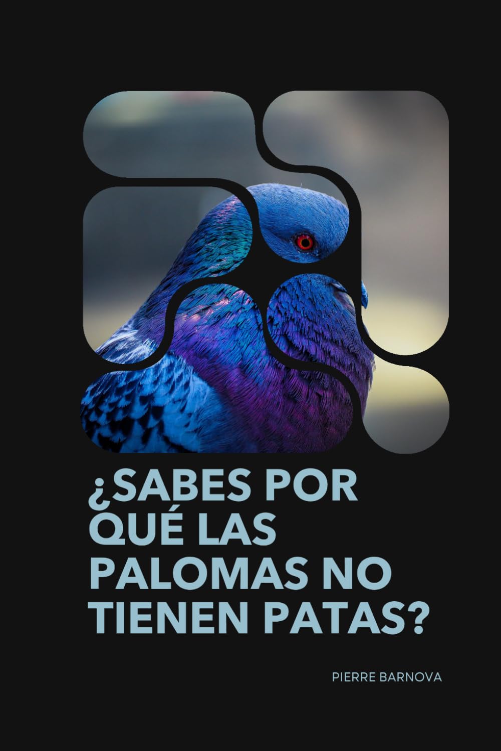 ¿ SABES POR QUÉ LAS PALOMAS NO TIENEN PATAS?: El Patrón Biológico