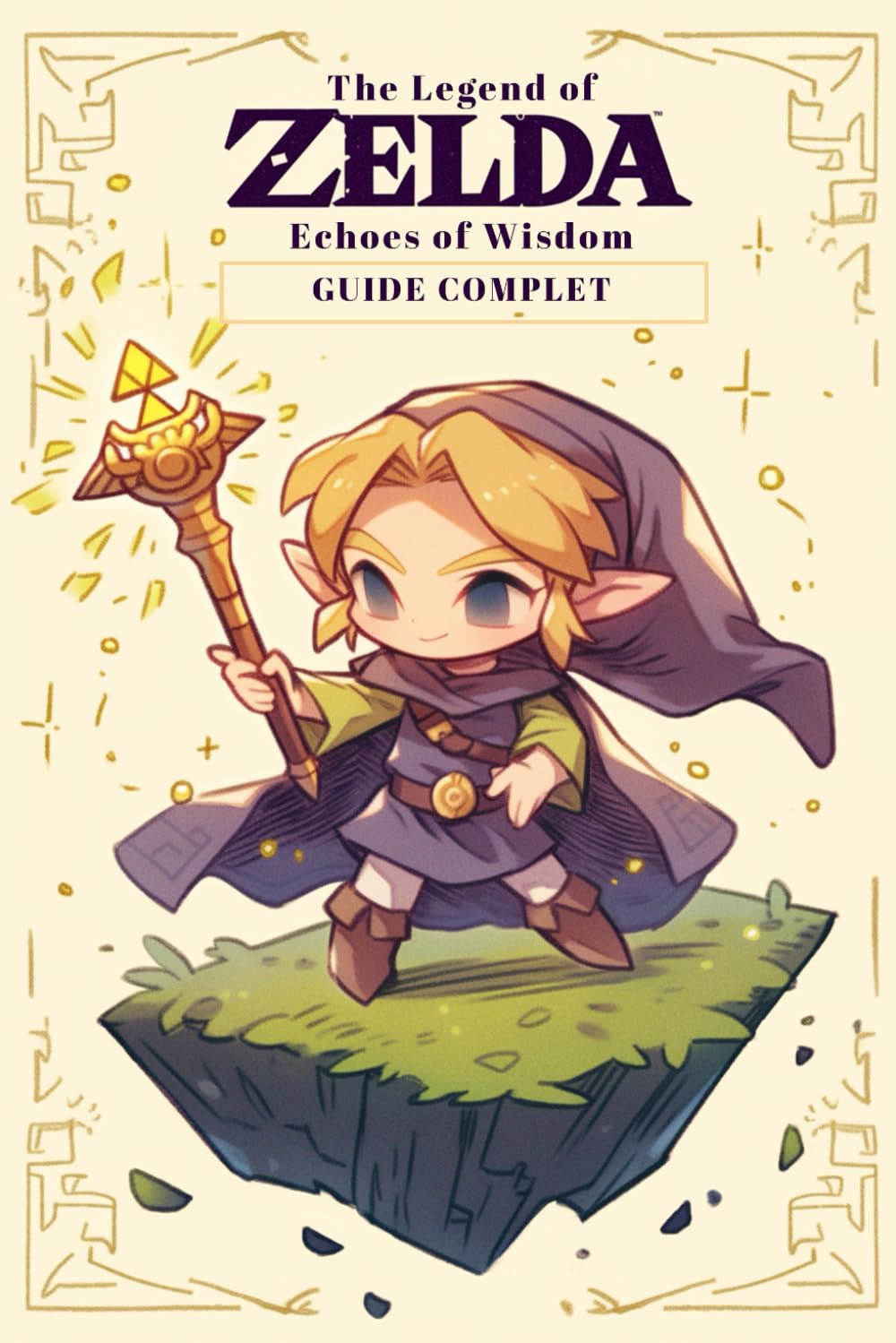 The Legend of Zelda Echoes of Wisdom Guide Complet