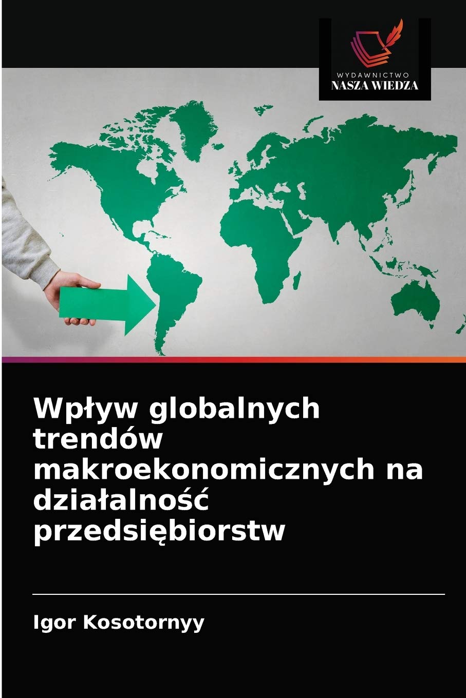 Wpływ globalnych trendów makroekonomicznych na działalność przedsiębiorstw