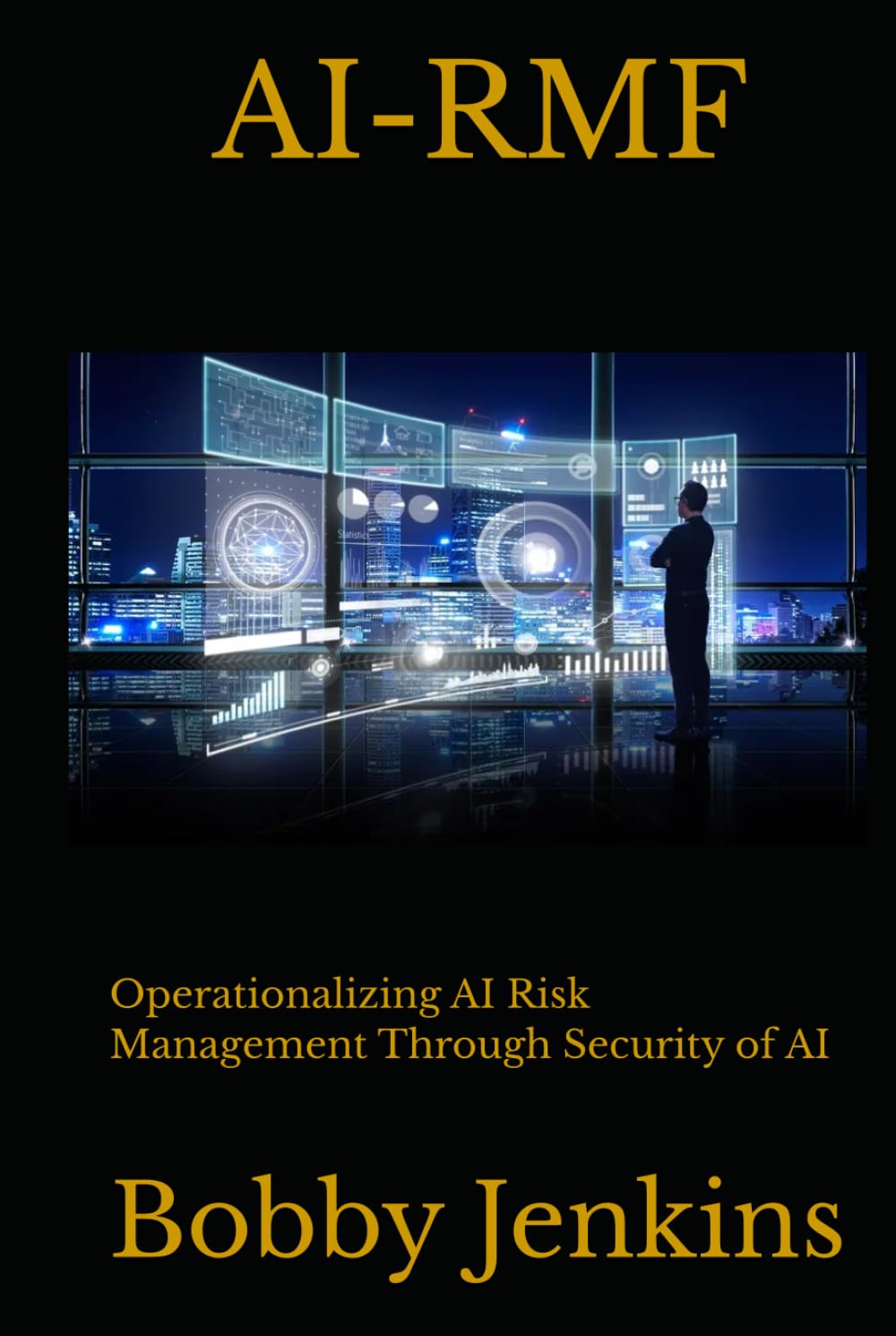 AI-RMF: Operationalizing AI Risk Management Through Security of AI