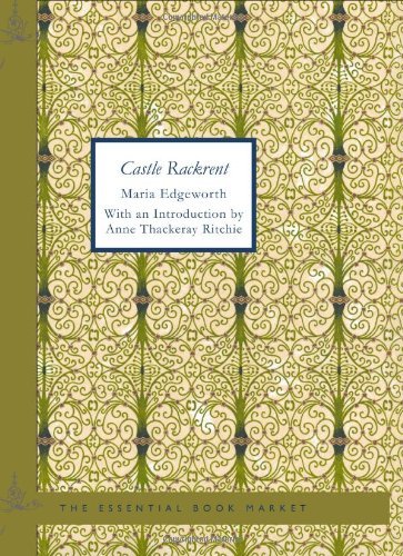 Castle Rackrent With Biographical Introduction Kindle Edition By