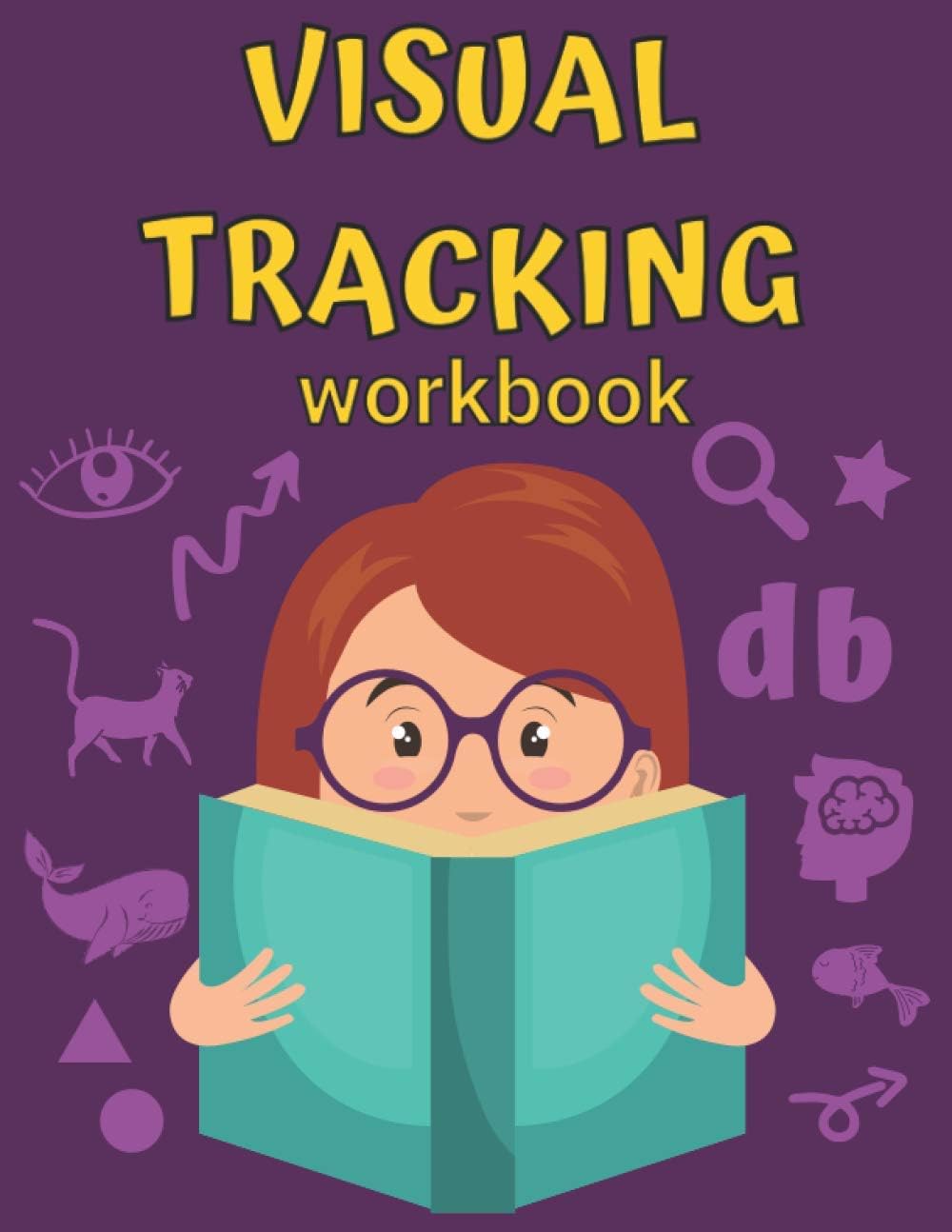 Visual Tracking Workbook: Visual Exercises for Vision Therapy