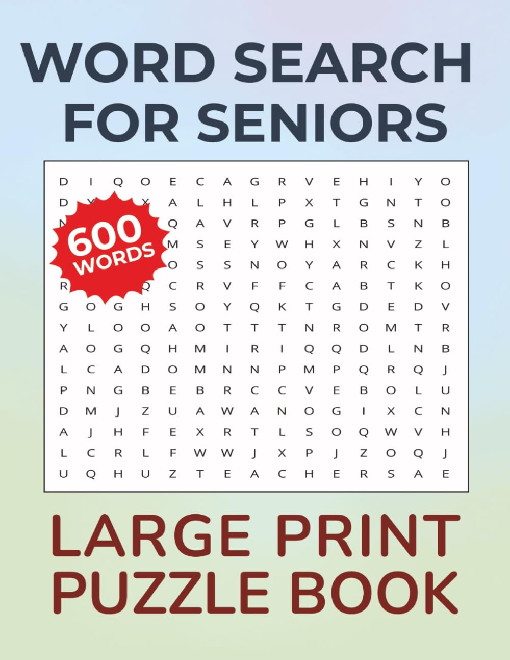 Word Search for Seniors (Large Print): A Relaxing and Easy Puzzle Book to Improve Focus, Memory, and Enjoyment