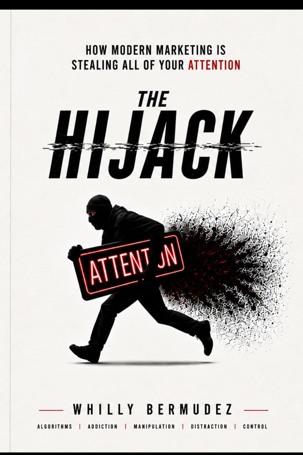 The HIJACK
