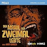 man lebt zweimal honore  Der Mann, der zweimal lebte