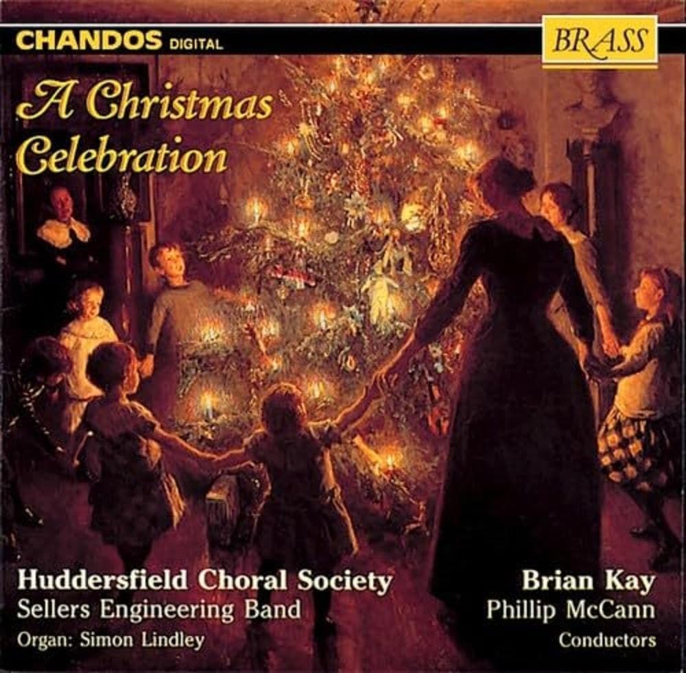 A Christmas Celebration (Huddersfield Choral Society) (Chandos)