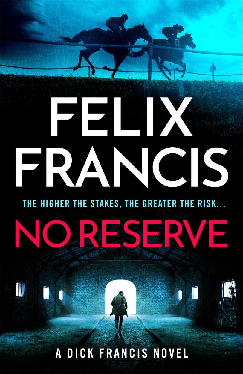 No Reserve: The brand new thriller from the master of the racing blockbuster Paperback – 25 April 2024