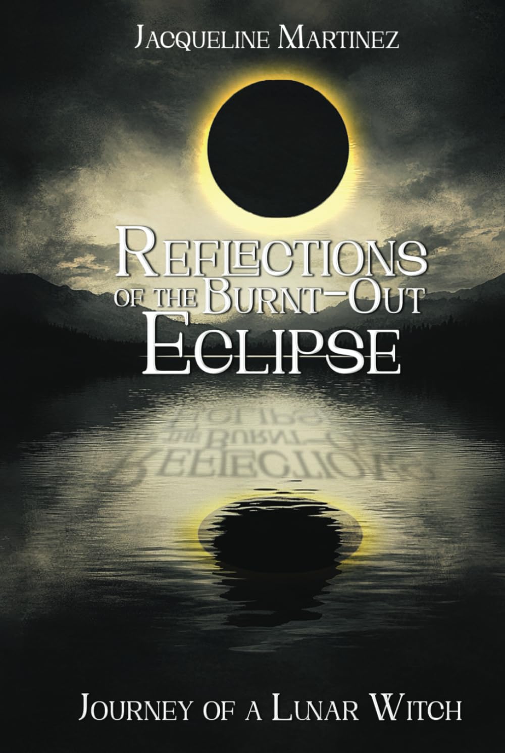 Reflections Of The Burnt Out Eclipse