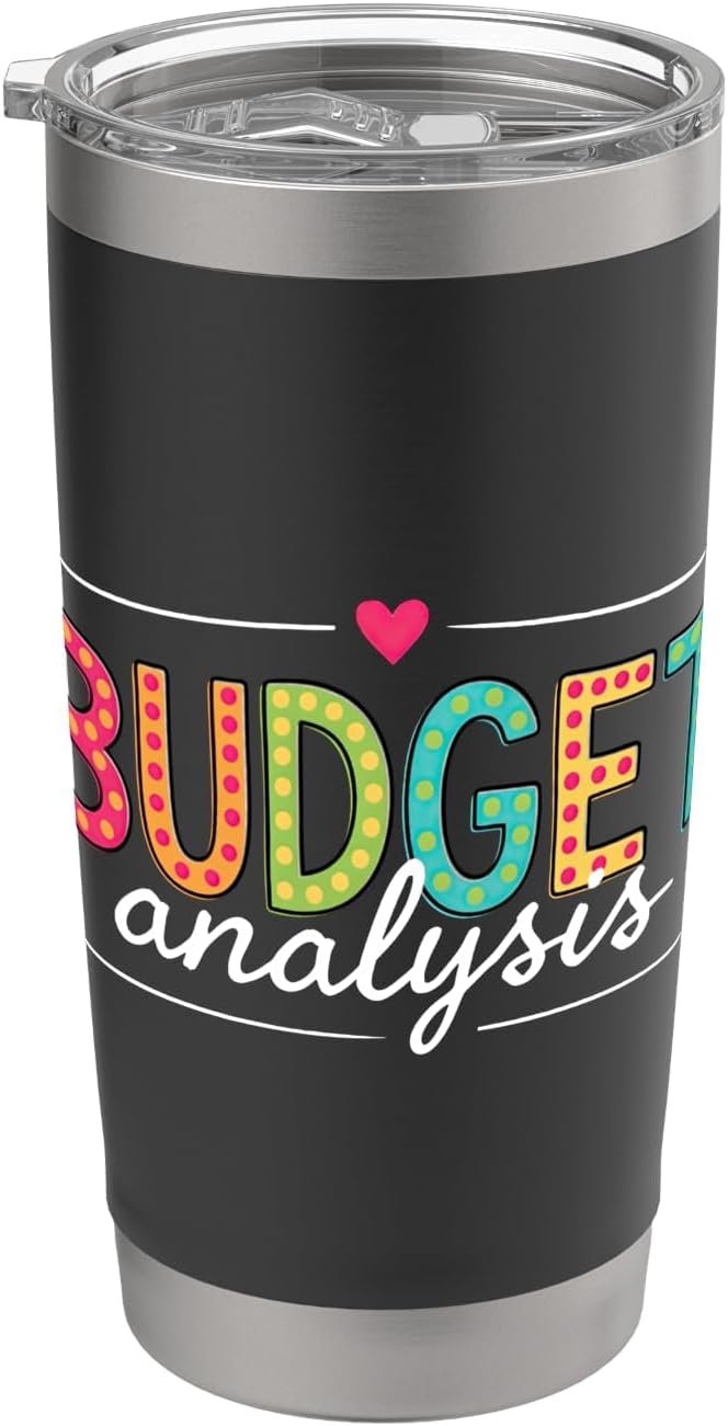 Budget Analyst Financial Planning And Analysis Forecaster Stainless Steel Insulated Tumbler