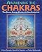 Awakening the Chakras: The Seven Energy Centers in Your Daily Life
