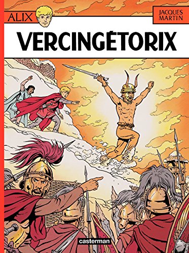 Télécharger Alix (Tome 18) - Vercingétorix Francais PDF
