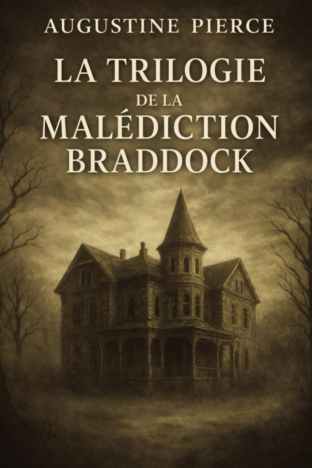 La Trilogie de la Malédiction Braddock