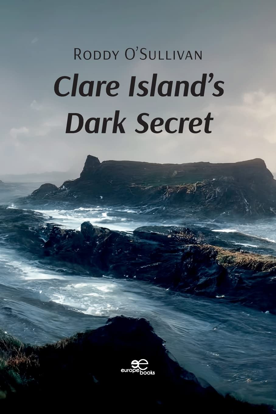 CLARE ISLAND’S DARK SECRET (Build Universes)