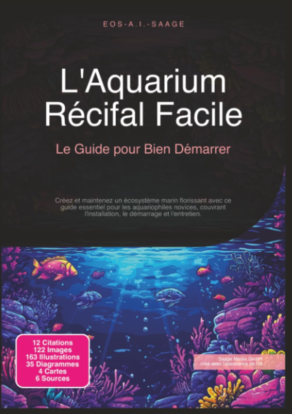 aquarium récifal facile guide bien