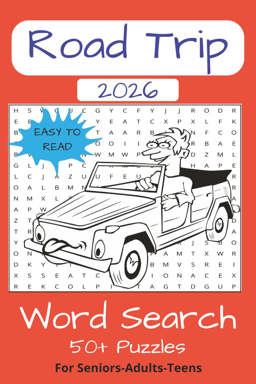 Road Trip Word Search Puzzle Book: Easy to Read Fun Brain Game Word Searches About Road Trips and Traveling: 6x9 110 pages 50+Puzzles