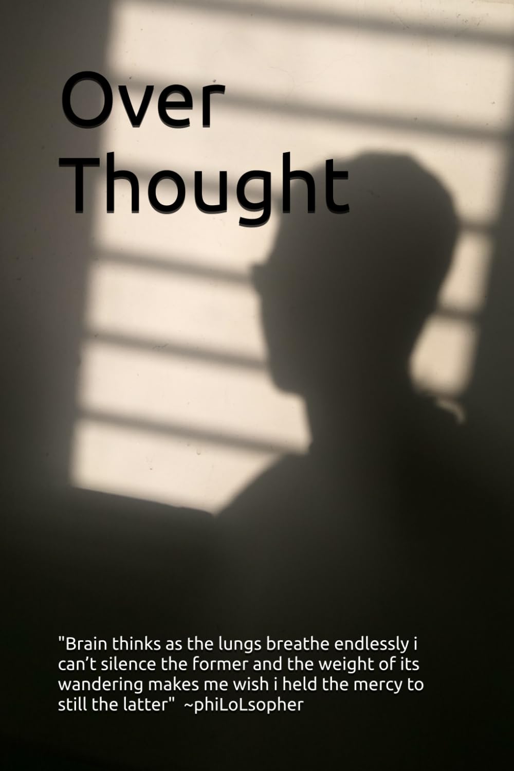 Over Thought