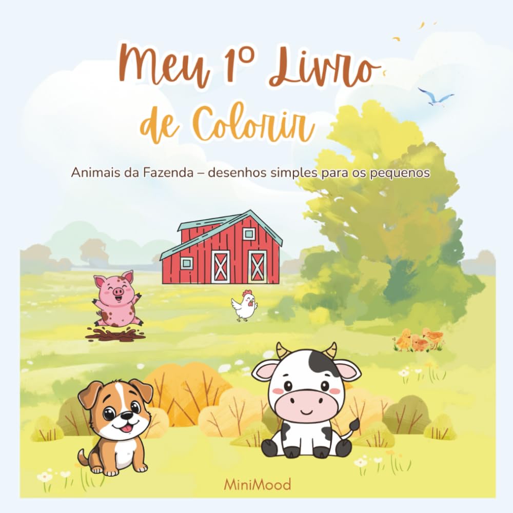 Meu 1º Livro de Colorir: Animais da Fazenda – desenhos simples para os pequenos