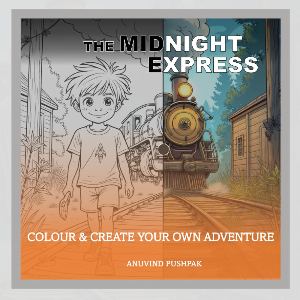 The Midnight Express: Colour & Create your own adventure