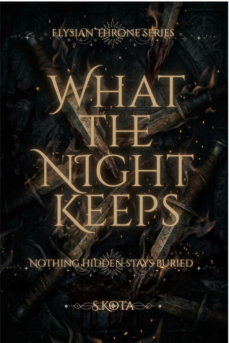 What The Night Keeps: Nothing Hidden Stays Buried