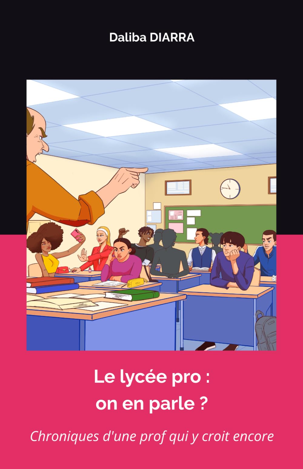 Le lycée pro : on en parle ?: Chroniques d'une prof qui y croit encore