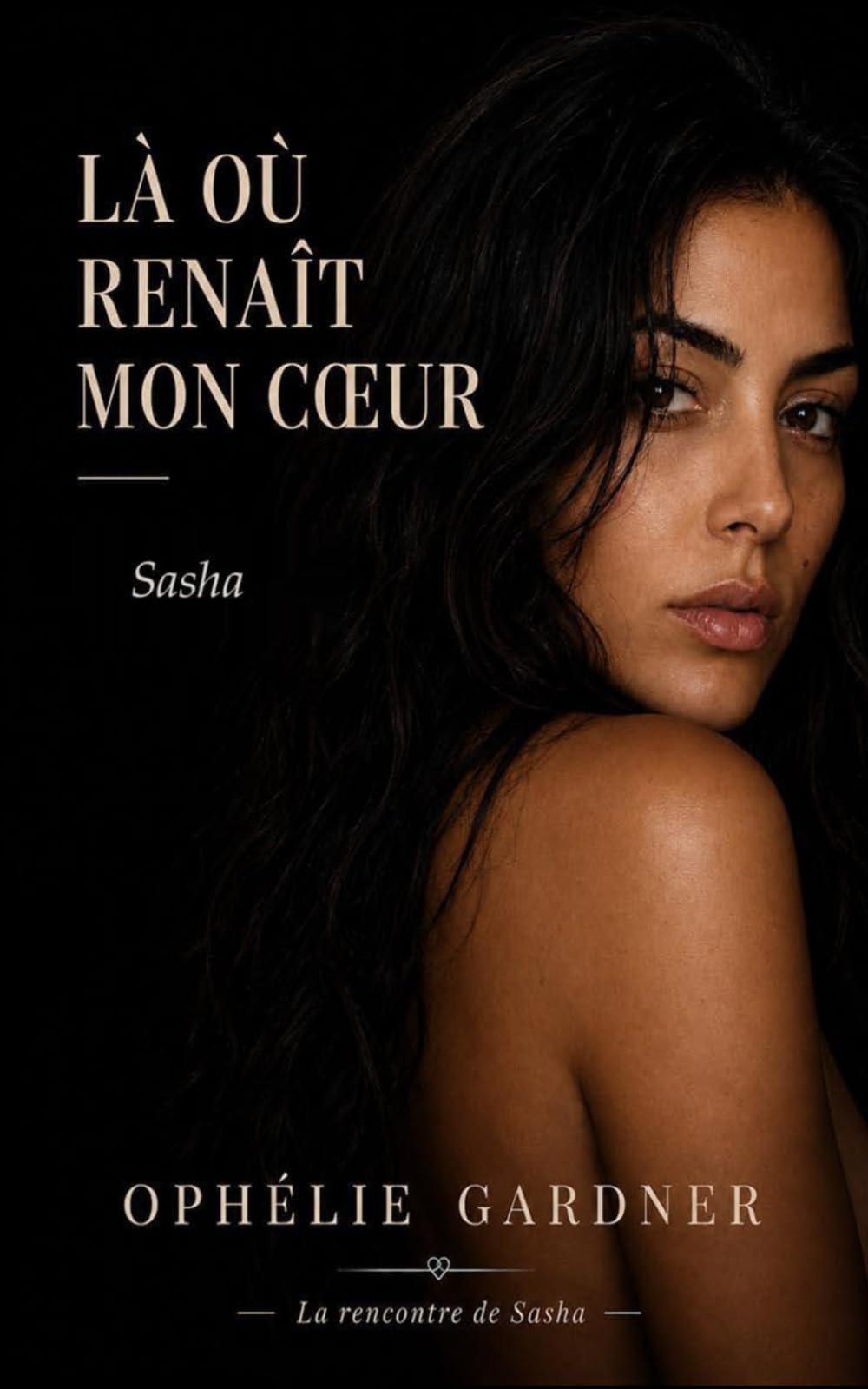 Là où renaît mon cœur: Sasha