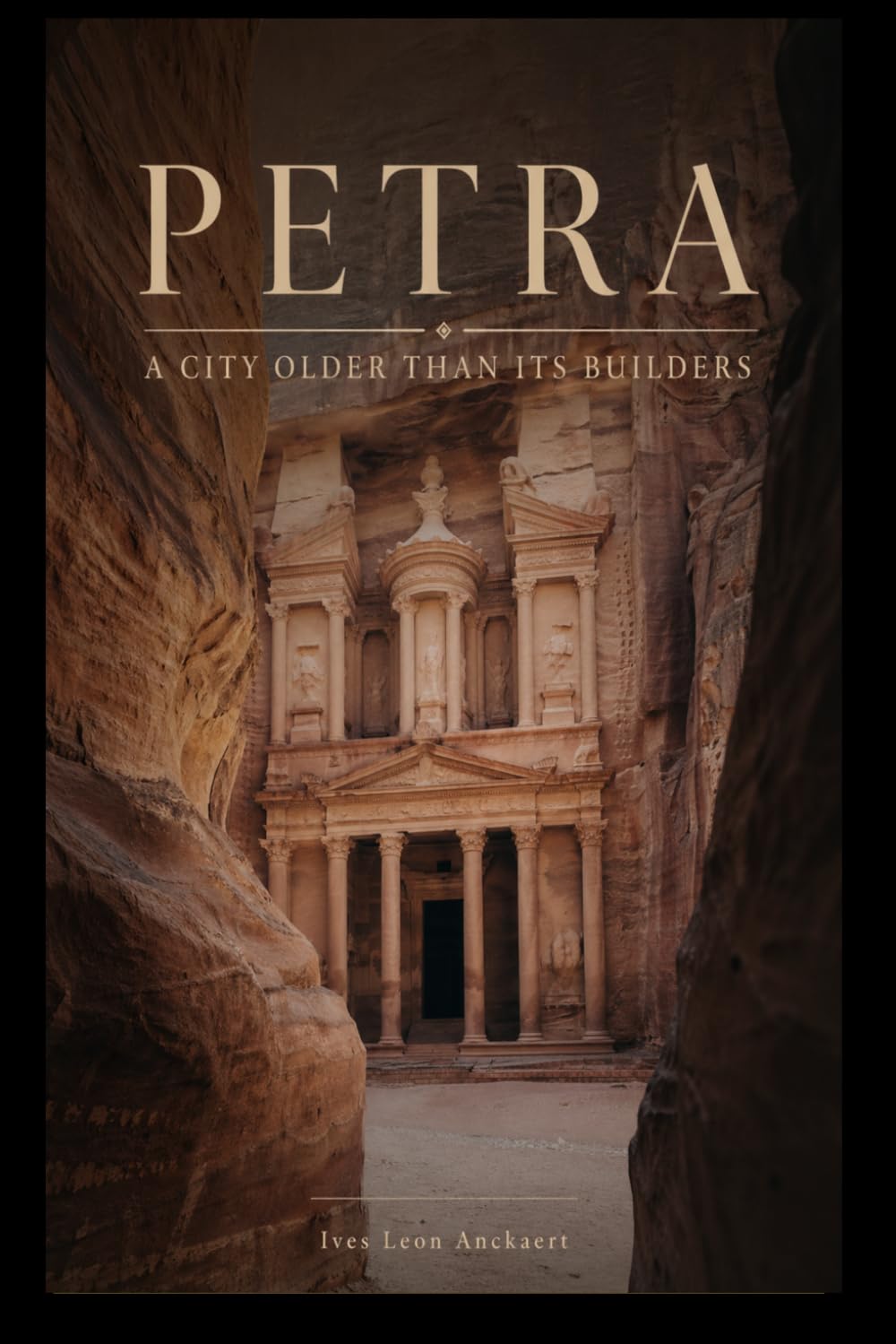 Petra, A City Older Than Its Builders: Shadows of Lost Worlds — The Dossiers, Volume VIII