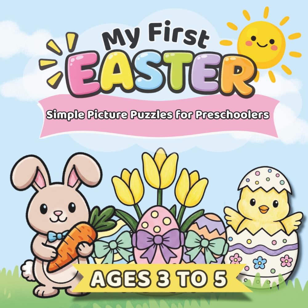 My First Easter Spot the Difference Book: Simple Picture Puzzles for Preschoolers Ages 3 to 5