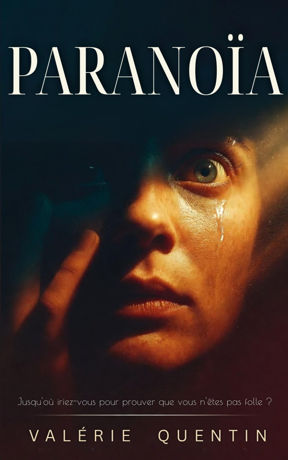 Paranoïa: Un thriller psychologique