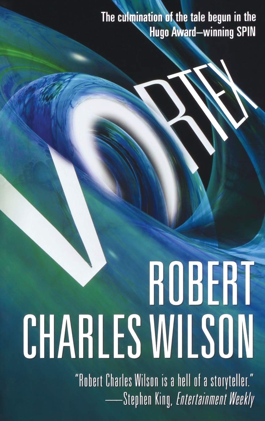 Robert Charles WilsonTor Books Vortex