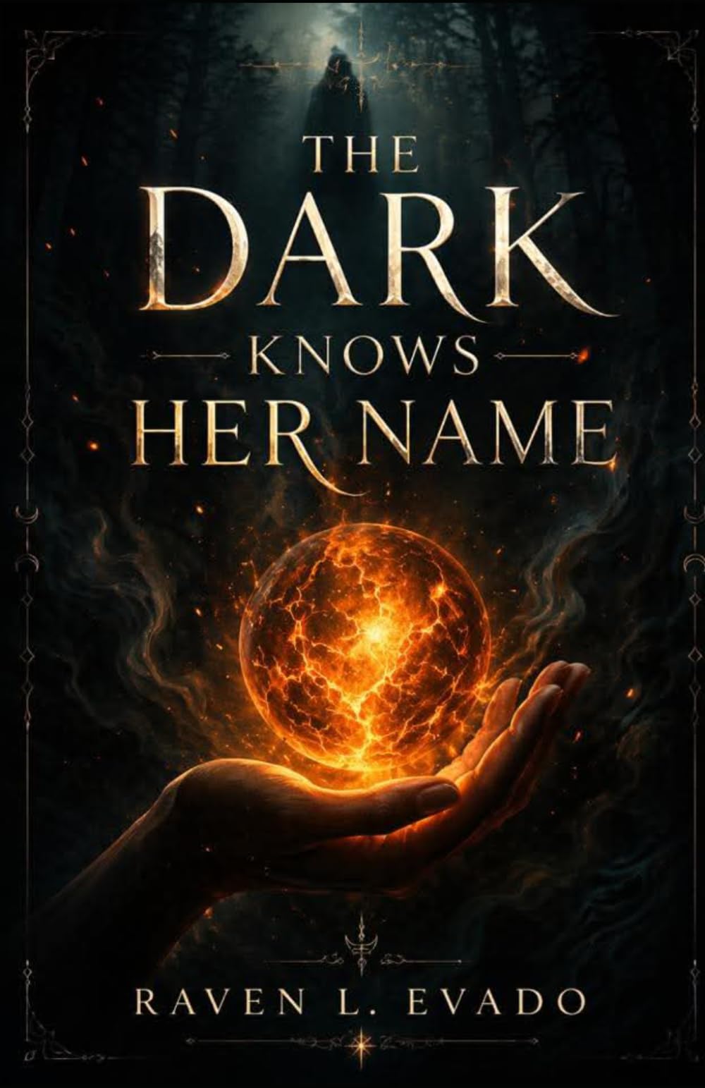 The Dark Knows Her Name